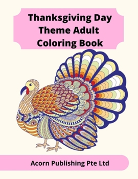 Paperback Thanksgiving Day Theme Adult Coloring Book