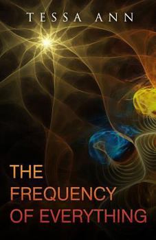 Paperback The Frequency Of Everything Book