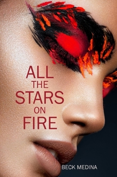 Hardcover All the Stars on Fire Book