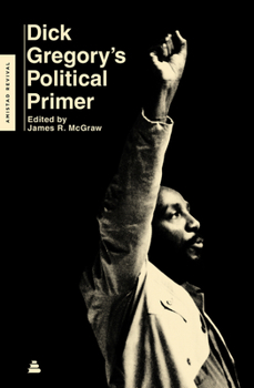 Paperback Dick Gregory's Political Primer Book