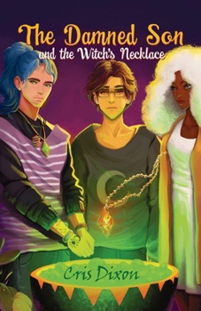 Paperback The Damned Son: And the Witch's Necklace Book