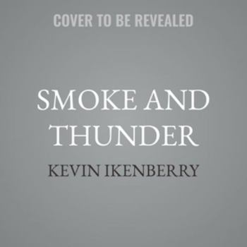 Smoke and Thunder (The Buzzer War)