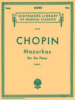 Paperback Mazurkas: Schirmer Library of Classics Volume 28 Piano Solo Book