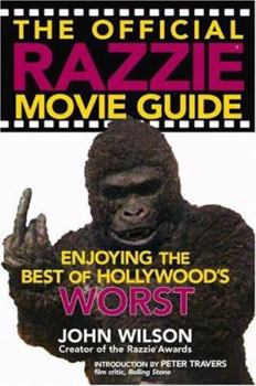 Paperback The Official Razzie Movie Guide: Enjoying the Best of Hollywood's Worst Book