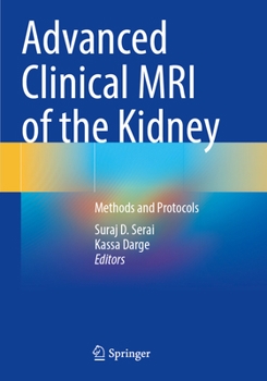 Paperback Advanced Clinical MRI of the Kidney: Methods and Protocols Book