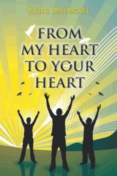 From My Heart to Your Heart