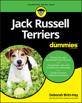 Jack Russell Terriers for Dummies - Book  of the Dummies