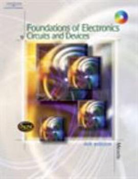 Hardcover Foundations of Electronics: Circuits & Devices Book