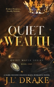 Quiet Wealth (Discreet Edition) (Quiet Mafia)