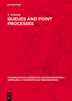 Hardcover Queues and Point Processes [German] Book