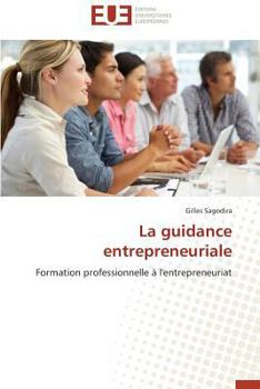 Paperback La Guidance Entrepreneuriale [French] Book