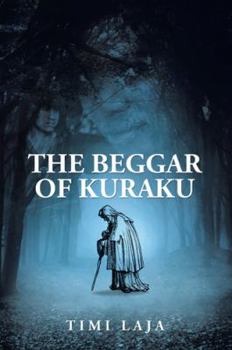 Hardcover The Beggar of Kuraku Book