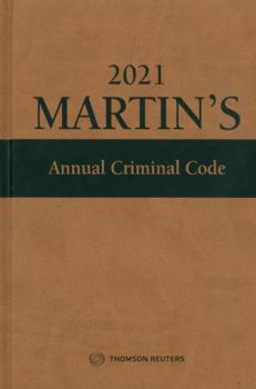 Hardcover Martin's Annual Criminal Code, 2021 Edition Book