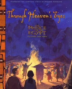 Hardcover Through Heaven's Eyes: Prince of Egypt Deluxe Storybook Book
