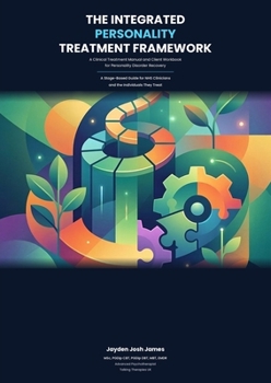 Paperback The Integrated Personality Treatment Framework Book