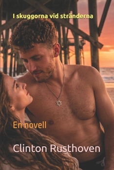 Paperback I skuggorna vid stränderna: En novell [Swedish] Book