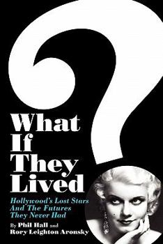 Paperback What If They Lived? Book