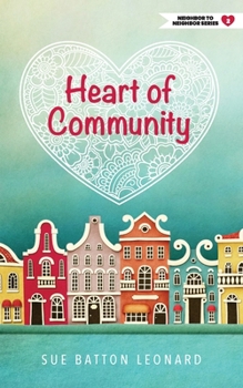 Paperback Heart of Community Book