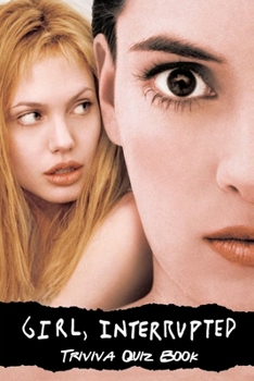 Paperback Girl Interrupted trivia quiz books: Trivia Quiz Book