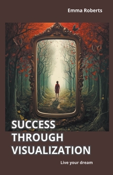 Paperback Success through visualization Book