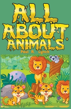 Paperback All About Animals Book