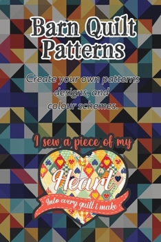 Paperback Barn Quilt Patterns: Unlock the Charm of Traditional American Quilting with Easy-to-Follow Designs Book