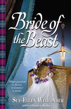 Bride of the Beast - Book #2 of the Clan MacKenzie
