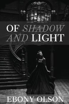 Paperback Of Shadow and Light Book
