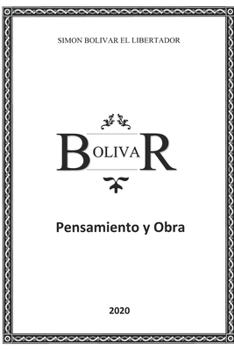 Paperback Pensamientos y Obra de sim?n bol?var [Spanish] Book