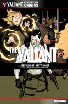 Paperback Valiant Hero Universe Origins: The Valiant Book