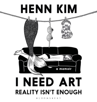 Hardcover I Need Art: Reality Isn't Enough: A Memoir in Images from the Iconic South Korean Sally Rooney Illustrator Book