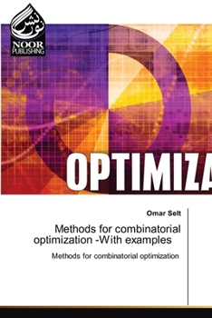 Paperback Methods for combinatorial optimization -With examples Book