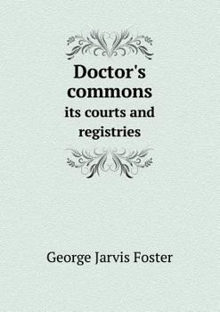 Paperback Doctor's commons its courts and registries Book