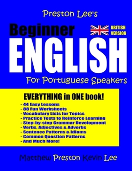 Paperback Preston Lee's Beginner English For Portuguese Speakers (British Version) Book