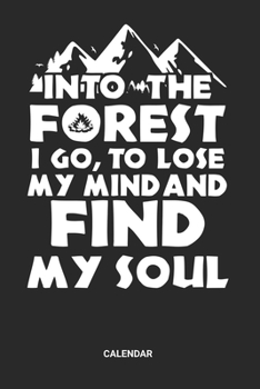 Calendar: Hiking Weekly and Monthly Calendar Planner (6x9 inches) ideal as a Travelling Hikers Calendar Journal. Perfect as a Trekking Travel Calendar ... & Nature Lover. Great gift for Men and Women