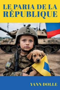 Paperback Le Paria de la Republique [French] Book