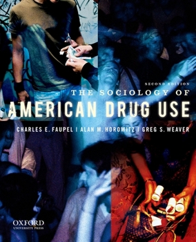 Paperback The Sociology of American Drug Use, 2nd edition Book