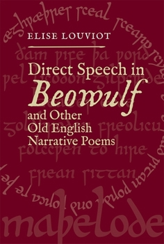 Hardcover Direct Speech in Beowulf and Other Old English Narrative Poems Book