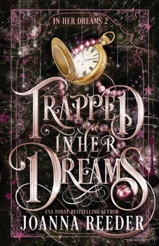 Paperback Trapped In Her Dreams Book