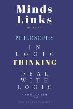 Paperback Minds Links: A Logic Book to deal with Life Aspects Book
