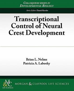 Paperback Transcriptional Control of Neural Crest Development Book