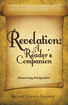 Paperback Revelation: a Reader's Companion: Preserving Perspective Book