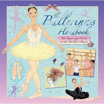 Hardcover The Ballerina's Handbook. Kate Castle Book