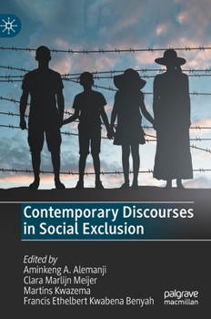 Hardcover Contemporary Discourses in Social Exclusion Book