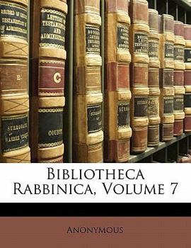 Paperback Bibliotheca Rabbinica, Volume 7 [German] Book