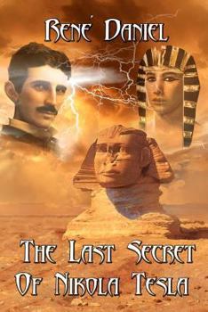 Paperback THe Last Secret Of Nikola Tesla Book