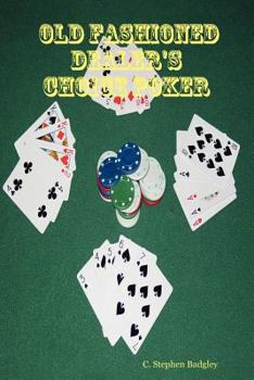 Paperback Old Fashioned Dealer's Choice Poker Book