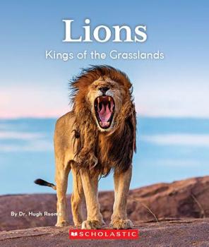 Paperback Lions: Kings of the Grasslands (Nature's Children) Book