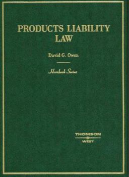 Products Liability Law Hornbook