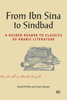Paperback From Ibn Sina to Sindbad: A Guided Reader to Classics of Arabic Literature Book